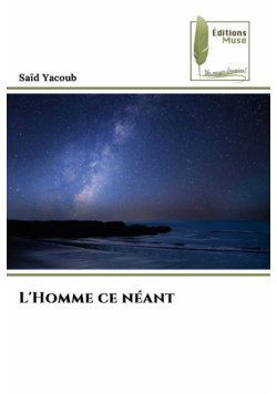 L'Homme ce néant