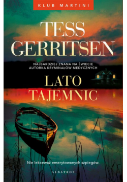Lato tajemnic. Seria Klub Martini. Tom 2