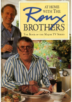At home with the roux brothers