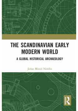 The Scandinavian Early Modern World