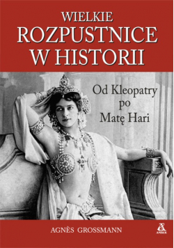 Wielkie rozpustnice w historii
