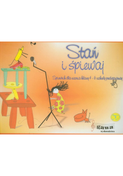 Stań i śpiewaj 4-6 Śpiewnik dla ucznia