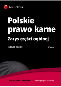 Polskie prawo karne Zarys części ogólnej