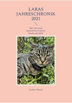 Laras Jahreschronik 2021