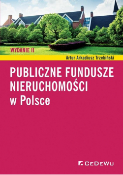 Publiczne fundusze nieruchomości w Polsce w.2