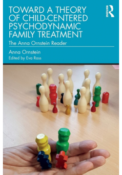 Toward a Theory of Child-Centered Psychodynamic Family Treatment