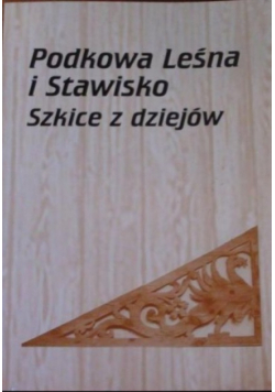 Podkowa Leśna i Stawisko Szkice z dziejów