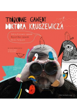 Trójkowe gawędy doktora Kruszewicza