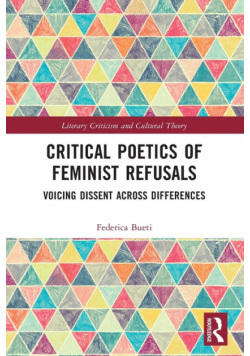 Critical Poetics of Feminist Refusals