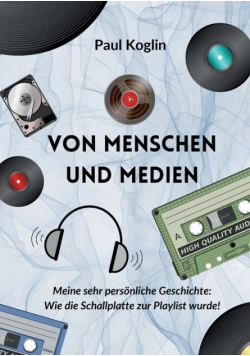 Von Menschen und Medien