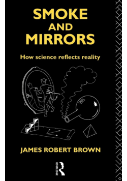 Smoke and Mirrors