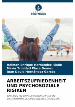 Arbeitszufriedenheit Und Psychosoziale Risiken