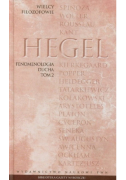 Wielcy Filozofowie  Fenomenologia ducha Tom 2