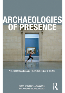 Archaeologies of Presence