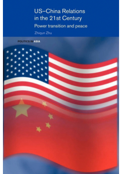 US-China Relations in the 21st Century