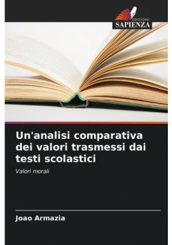 Un'analisi comparativa dei valori trasmessi dai testi scolastici