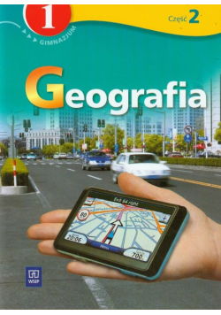 Wojtatowicz Małgorzata - Geografia 1 Podręcznik z ćwiczeniami Część 2