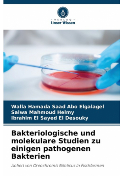 Bakteriologische und molekulare Studien zu einigen pathogenen Bakterien