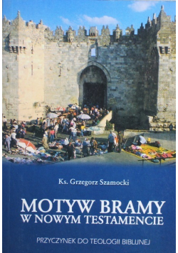 Motyw Bramy w Nowym Testamencie