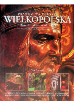 Prawdziwa Polska Wielkopolska NOWA