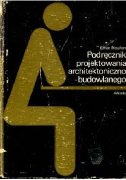 Podręcznik projektowania architektoniczno budowlanego