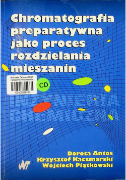 Chromatografia preparatywna jako proces rozdzielania mieszanin