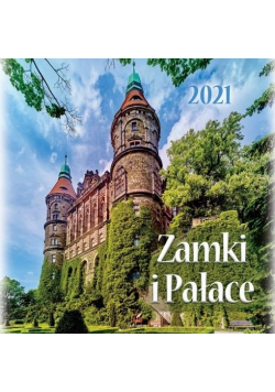 Kalendarz 2021 Ścienny Zamki i pałace ARTSEZON
