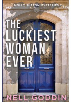 The Luckiest Woman Ever