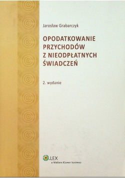 Opodatkowanie przychodów z nieodpłatnych świadczeń