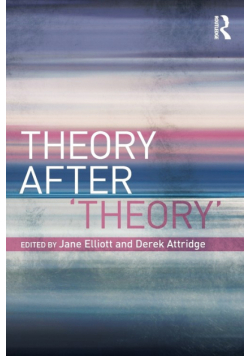 Theory After 'Theory'
