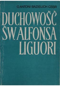 Duchowość św Alfonsa Liguori
