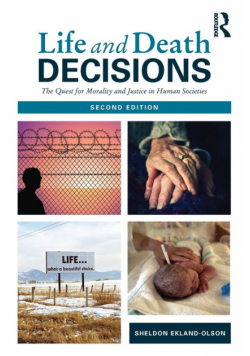 Life and Death Decisions