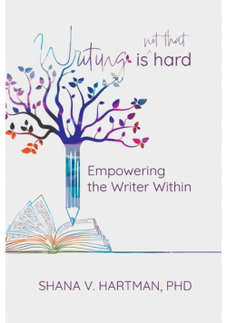 Writing Is Not That Hard