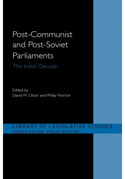 Post-Communist and Post-Soviet Parliaments