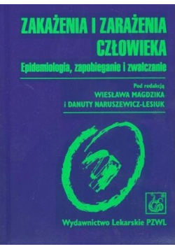 Zakażenia i zarażenia człowieka wydanie I