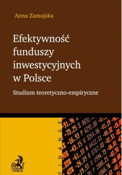 Efektywność funduszy inwestycyjnych w Polsce