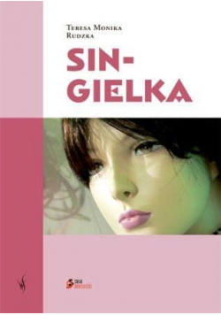 Smak dorosłości - Singielka