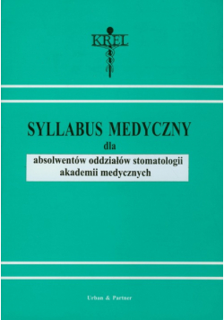 Syllabus medyczny dla absolwentów oddziałów stomatologii akademii medycznych