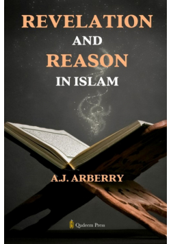Revelation and Reason in Islam