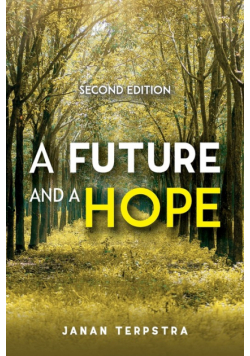 Future And A Hope, Second Edition