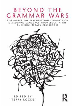 Beyond the Grammar Wars