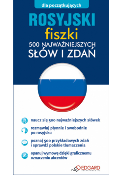 Rosyjski Fiszki 500 niezbędnych słów i zdań