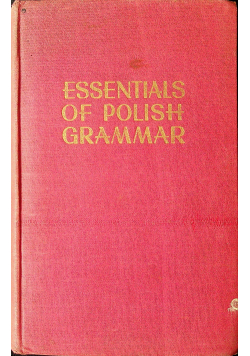 Essentials of polish grammar 1944 r.