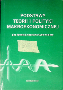 podstawy teorii i polityki makroekonomicznej