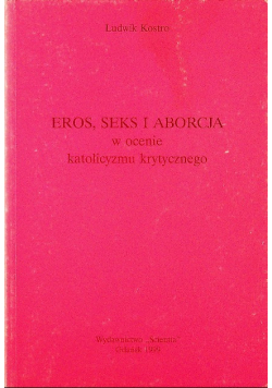 Eros seks i aborcja w ocenie katolicyzmu krytycznego