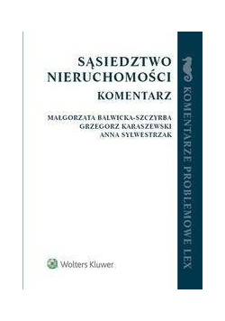 Sąsiedztwo nieruchomości Komentarz NOWA
