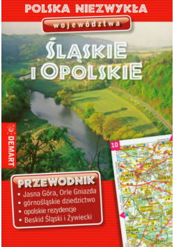 Województwo Śląskie i Opolskie przewodnik