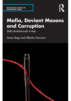 Mafia, Deviant Masons and Corruption