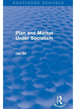 Plan and Market Under Socialism