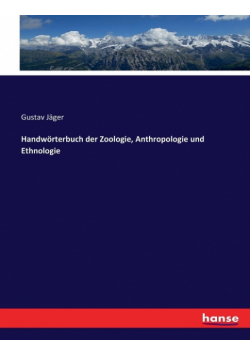 Handwörterbuch der Zoologie, Anthropologie und Ethnologie